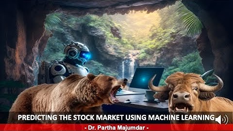 Predicting the Stock Market using Machine Learning