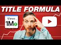 How to Write Better YouTube Titles & Get More Views!