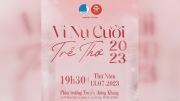 TRAILER VÌ NỤ CƯỜI TRẺ THƠ