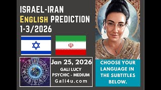 Gali Lucy - ISRAEL & IRAN - Jan 25, 2026