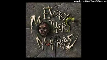 Every Mother's Nightmare - Walls Come Down