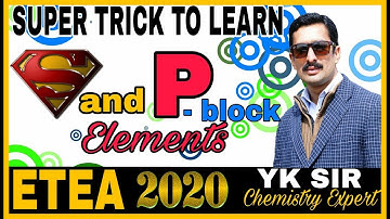 Trick to Learn "S" and "P" block element//ETEA part 19//By YK Sir