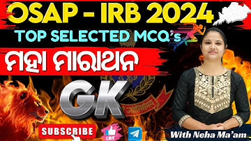 OSAP IRB 2024 ||GK MAHA MARATHON||Top 50 MCQ