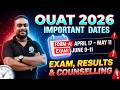 OUAT 2026 Important Dates 🔥 Form-A, Exam, Result &amp; Counselling Full Schedule!