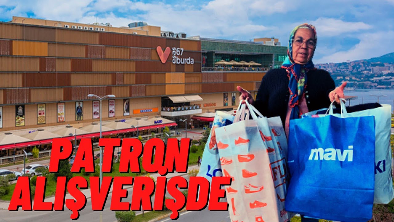 PATRON ALIŞVERİŞ DE / ZONGULDAK GEZİSİ
