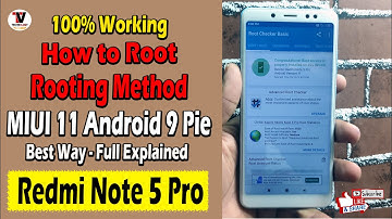 EASY METHOD to ROOT Redmi Note 5 Pro MIUI 11 Android 9 Pie | 100 Wokring | Full Explained | Hindi |