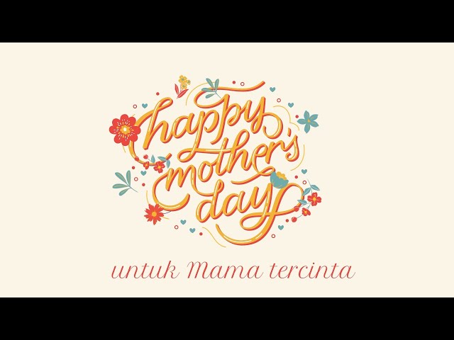 Selamat Hari Ibu - Komisi Anak GKA Gloria Satelit
