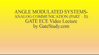 Angle Modulated Systems-A conceptual Video Lecture