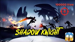 #shadow_knight shadow knight #gameplay shadow knight apk #fyp screenshot 1