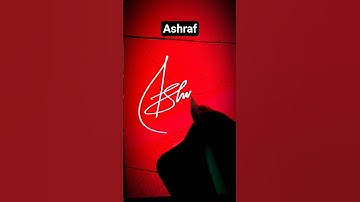 ❤️ Ashraf ❤️ Signature #handwriting #art #shortsvideo #sigma
