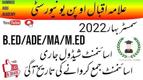 Good News || AIOU Spring 2022 assignment schedule announce | B.ed/M.ed/MA/Msc || Hammad AIOU Academy