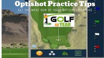 Optishot Tips For Practice