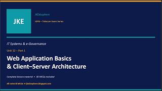 Web Application Basics &amp; Client-Server Architecture | JKPSI Telecom Exam 2026 - Chapter 01