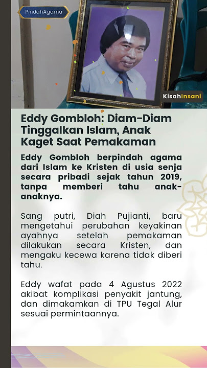 Eddy Gombloh Diam Diam Tinggalkan Islam, Anak Kaget Saat Pemakaman #eddygombloh #pindahagama