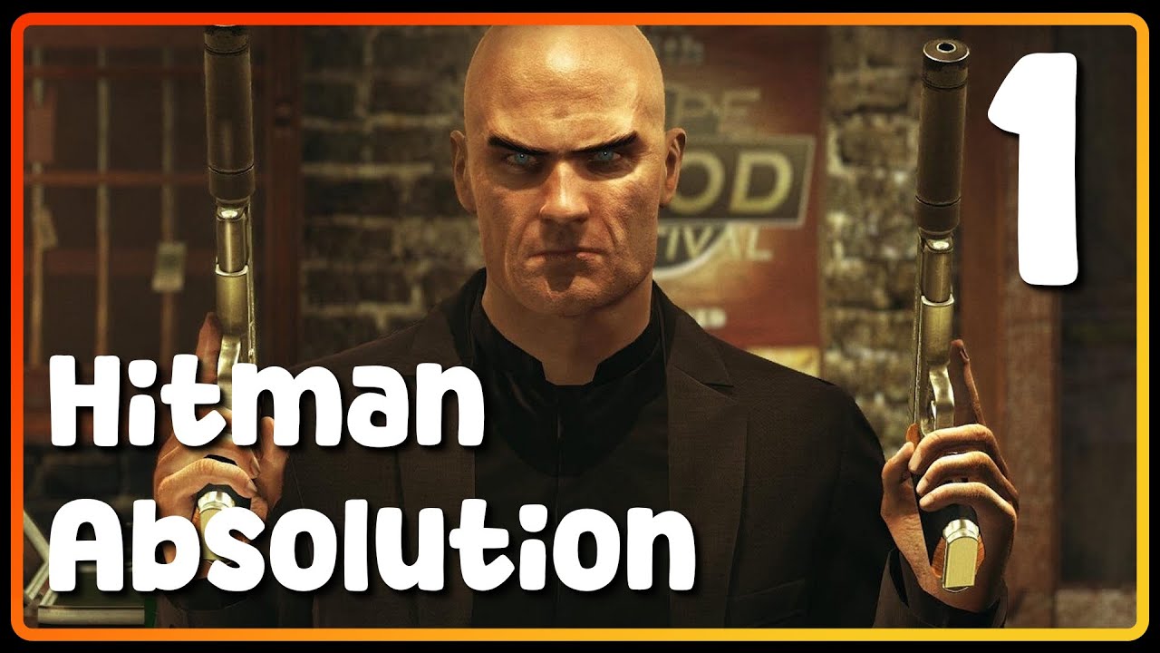 Let's Play Hitman Absolution - Part 1 - DansGaming - PC Gameplay - YouTube