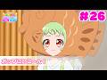 【見逃し配信📺】【アニメ】『おねがいアイプリ』第２６話：ポップにいこ～ん！