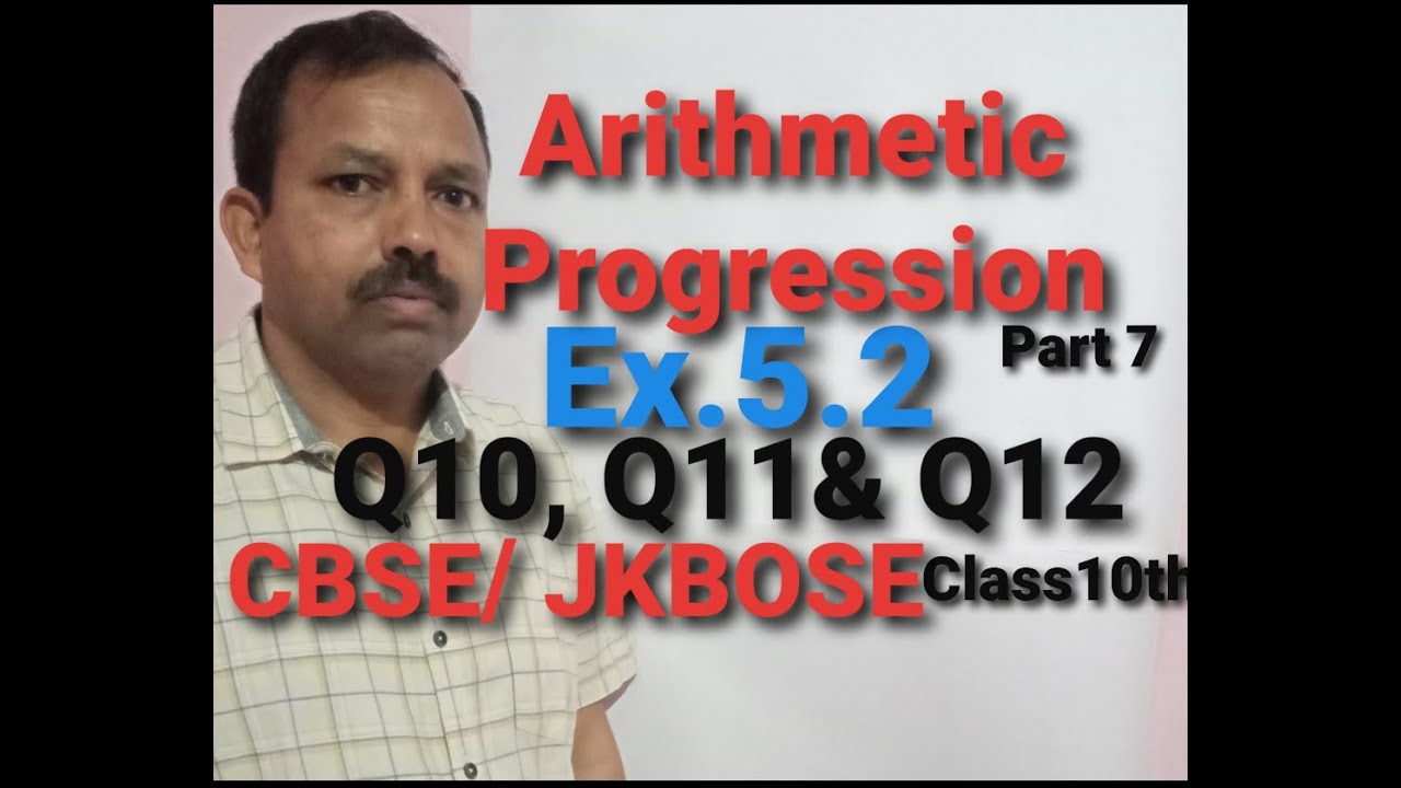 Chapter 5 Arithmetic Progression Ex 5.2 Q10 Q11 Q12 Class 10 Maths ...