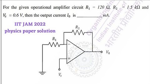 #iitjam #papersolution #physics  IIT-JAM 2022||OP-AMP|PHYSICS PAPER SOLUTION