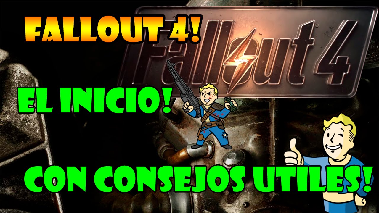 EMPEZAMOS FALLOUT 4! CON GUÍA Y CONSEJOS! vlogs in spanish