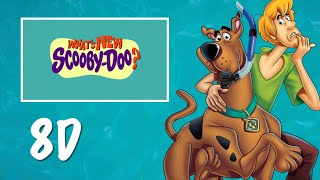 Download lagu Scooby-Doo - What’s New Scooby-Doo? 8D (USE HEADPHONES)