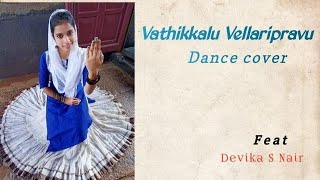 Vathikalu Vellariprav Dance Cover Sufiyum Sujatha Malayalammovie Devika