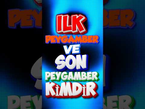 İlk peygamber ve son peygamber kimdir.? #peygamber #allah #allahuakbar #shorts #hzadem #hzmuhammed