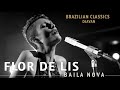 Baila nova  flor de lis  djavan