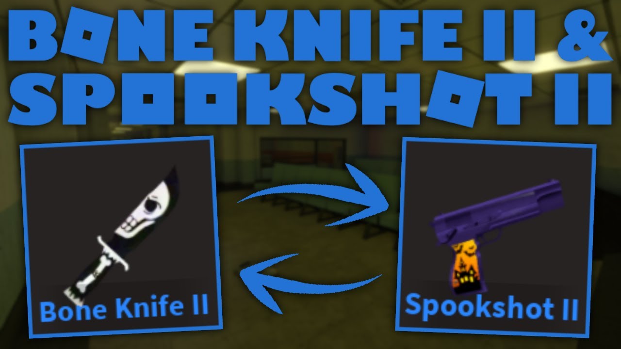 Tutorial How To Get The Bone Knife Ii And Spookshot Ii In Kat Roblox Youtube - roblox kat all knives