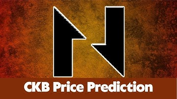 CKB Price Prediction 2023 / CKB News Today / CKB Technical Analysis