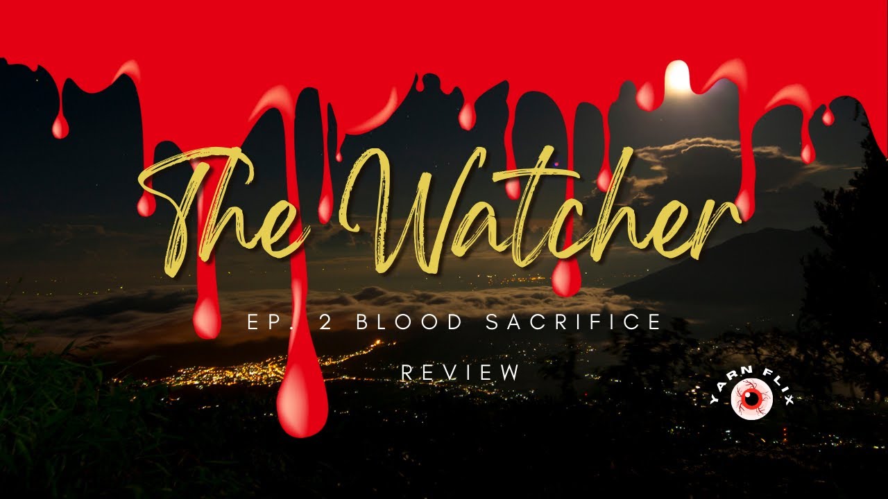 The Watcher' Season 1, Episode 2 Recap: 'Blood Sacrifice