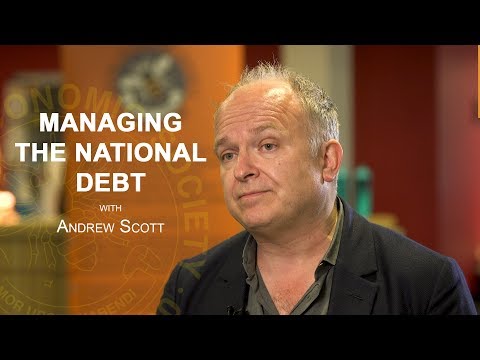 Managing the National Debt - Andrew Scott Managing the National Debt - Andrew Scott