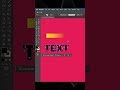🌈 Mastering Gradients Adding Color to Text in Illustrator! 🖌️#illustratortricks #beginnerdesigner