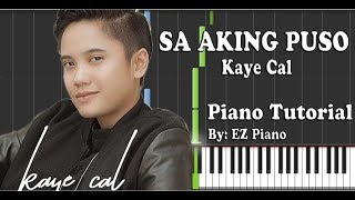 Sa Aking Puso - Kaye Cal | Piano Tutorial (Synthesia) chords