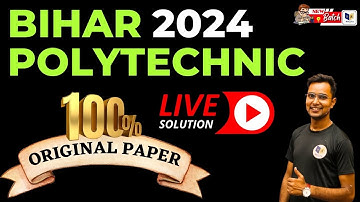 BIHAR POLYTECHNIC ORIGINAL PAPER 2024 | POLTECHNIC P.E PREVIOUS YEAR PAPER 2024 | BCECE OLD PAPER