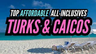 10 Best Affordable All-Inclusive Resorts in Turks & Caicos screenshot 2