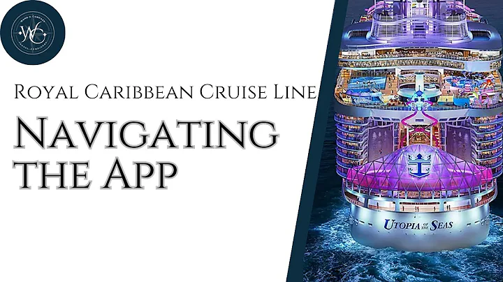Navigating the Royal Caribbean App
