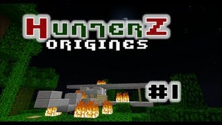 HunterZ &#39;Origines&#39; - Saison 2 | Episode 1 : Le Crash !