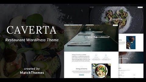 Caverta - Restaurant Cafe Theme - Restaurants & Cafes Entertainment | Free Download WordPress theme