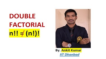what is double factorial of n (n!! ) || Double Factorial || Mathematics |ews