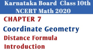 Coordinate Geometry | class 10 Chapter 7 Distance Formula | Karnataka Board NCERT Math 2021