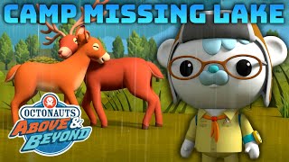 Octonauts Above Beyond - Camp Missing Lake Compilation 