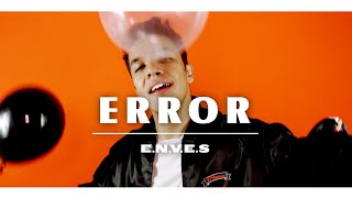 ERROR - E.N.V.E.S (Video Oficial) chords