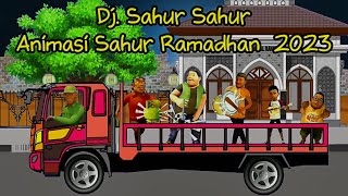 dj sahur spesial ramadhan | story wa animasi ramadhan 2023