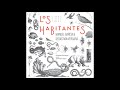 08 - Los habitantes