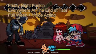 Friday Night Funkin: Everywhere At The End of Tabi (Full Week + Voice Acting)