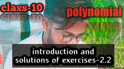 #Class-10# chapter-2(polynomial)introduction of exercises 2.2 part-2