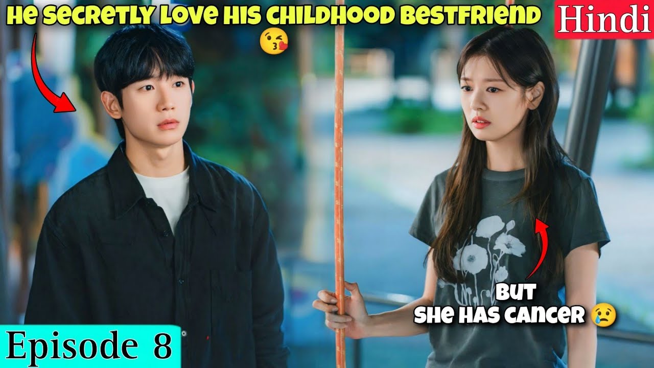 Childhood Friends To Lovers ️ || Love Next Door Ep 8 Explain in Hindi