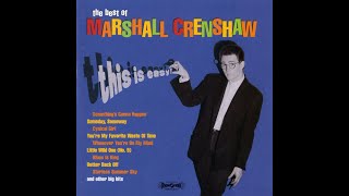Video thumbnail of "Marshall Crenshaw - Whenever You're on My Mind"