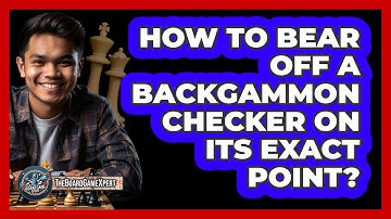 How To Bear Off A Backgammon Checker On Its Exact Point?