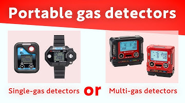 What is the difference between Single-gas and Multi-gas of portable gas detectors?【rikenkeiki】